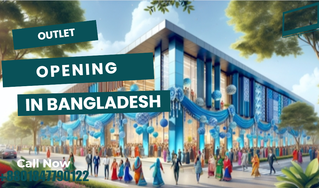 Outlet Opening Bangladesh: Advertising Tips for a Successful Store Launch